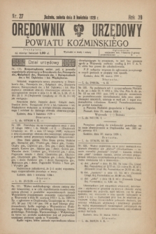 Orędownik Urzędowy Powiatu Koźmińskiego. R.39, nr 27 (3 kwietnia 1926)