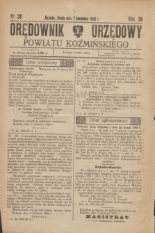 Orędownik Urzędowy Powiatu Koźmińskiego. R.39, nr 28 (7 kwietnia 1926)