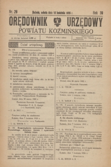 Orędownik Urzędowy Powiatu Koźmińskiego. R.39, nr 29 (10 kwietnia 1926)