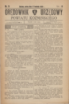 Orędownik Urzędowy Powiatu Koźmińskiego. R.39, nr 31 (17 kwietnia 1926)