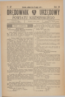 Orędownik Urzędowy Powiatu Koźmińskiego. R.39, nr 37 (8 maja 1926)