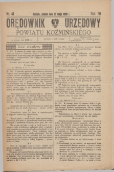 Orędownik Urzędowy Powiatu Koźmińskiego. R.39, nr 41 (22 maja 1926)