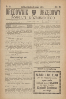 Orędownik Urzędowy Powiatu Koźmińskiego. R.39, nr 44 (2 czerwca 1926)