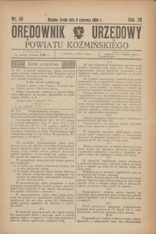 Orędownik Urzędowy Powiatu Koźmińskiego. R.39, nr 46 (9 czerwca 1926)