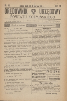 Orędownik Urzędowy Powiatu Koźmińskiego. R.39, nr 52 (30 czerwca 1926)