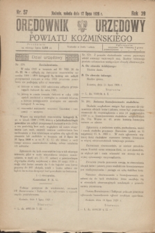 Orędownik Urzędowy Powiatu Koźmińskiego. R.39, nr 57 (17 lipca 1926)