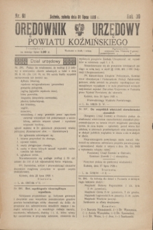 Orędownik Urzędowy Powiatu Koźmińskiego. R.39, nr 61 (31 lipca 1926)