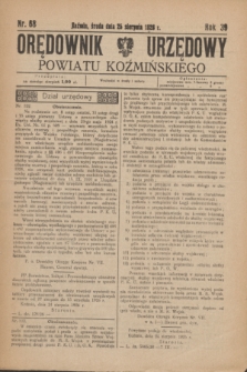 Orędownik Urzędowy Powiatu Koźmińskiego. R.39, nr 68 (25 sierpnia 1926)