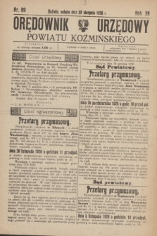 Orędownik Urzędowy Powiatu Koźmińskiego. R.39, nr 69 (28 sierpnia 1926)