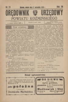 Orędownik Urzędowy Powiatu Koźmińskiego. R.39, nr 73 (11 września 1926)