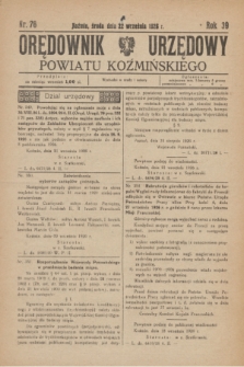 Orędownik Urzędowy Powiatu Koźmińskiego. R.39, nr 76 (22 września 1926)