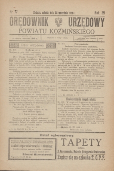 Orędownik Urzędowy Powiatu Koźmińskiego. R.39, nr 77 (25 września 1926)