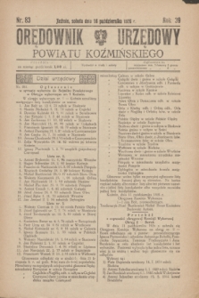 Orędownik Urzędowy Powiatu Koźmińskiego. R.39, nr 83 (16 październik 1926)