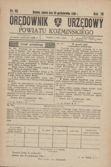 Orędownik Urzędowy Powiatu Koźmińskiego. R.39, nr 85 (28 października 1926)
