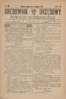 Orędownik Urzędowy Powiatu Koźmińskiego. R.39, nr 97 (4 grudnia 1926)