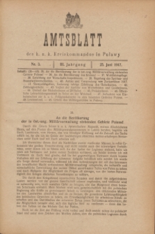 Amtsblatt des k. u. k. Kreiskommandos in Puławy.Jg.3, Nr. 3 (25 Juni 1917)