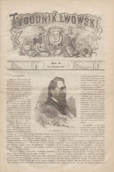 Tygodnik Lwowski. [R.1], nr 7 (24 listopada 1867)