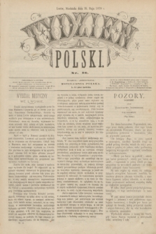Tydzień Polski. [R.6], [T.8], nr 16 (18 maja 1879)