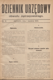 Dziennik Urzędowy obwodu Jędrzejowskiego.1915, nr 2 (1 kwietnia)