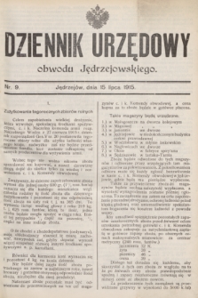 Dziennik Urzędowy obwodu Jędrzejowskiego.1915, nr 9 (15 lipca)