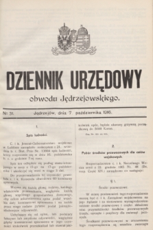 Dziennik Urzędowy obwodu Jędrzejowskiego.1916, № 31 (7 października)
