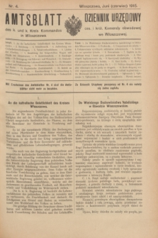 Amtsblatt des k. und k. Kreis Kommandos in Włoszczowa = Dziennik Urzędowy ces. i król. Komendy obwodowej we Włoszczowej.1915, Nr. 4 (Juni/czerwiec)