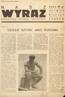 Nasz Wyraz : miesięcznik literacko-artystyczny młodych. 1938, nr 2