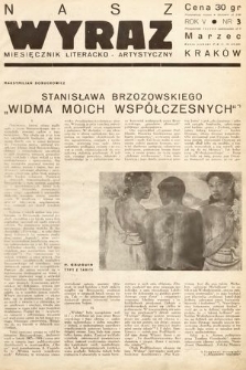 Nasz Wyraz : miesięcznik literacko-artystyczny młodych. 1938, nr 3