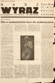 Nasz Wyraz : miesięcznik literacko-artystyczny młodych. 1938, nr 4