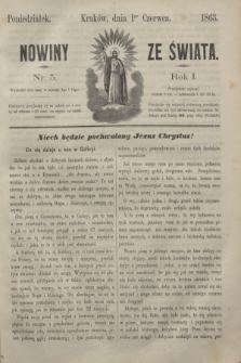 Nowiny ze Świata.R.1, nr 5 (1 czerwca 1863)