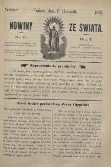 Nowiny ze Świata.R.1, nr 15 (1 listopada 1863)