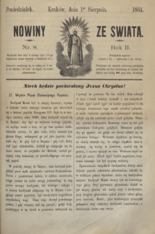 Nowiny ze Świata.R.2, nr 8 (1 sierpnia 1864)