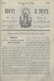 Nowiny ze Świata.R.5, nr 9 (1 maja 1867)