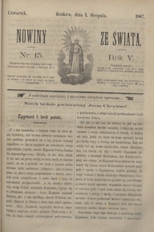 Nowiny ze Świata.R.5, nr 15 (1 sierpnia 1867)