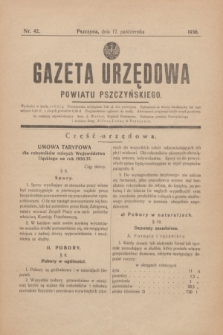 Gazeta Urzędowa Powiatu Pszczyńskiego.1936, nr 42 (17 października)
