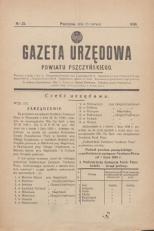 Gazeta Urzędowa Powiatu Pszczyńskiego.1938, nr 25 (25 czerwca)