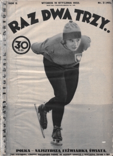Raz, Dwa, Trzy : ilustrowany tygodnik sportowy. 1932, nr 3