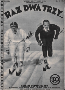 Raz, Dwa, Trzy : ilustrowany tygodnik sportowy. 1932, nr 4