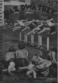 Raz, Dwa, Trzy : ilustrowany tygodnik sportowy. 1932, nr 39
