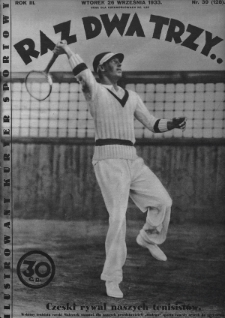 Raz, Dwa, Trzy : ilustrowany kuryer sportowy. 1933, nr 39
