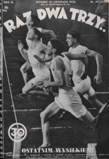 Raz, Dwa, Trzy : ilustrowany kuryer sportowy. 1933, nr 46