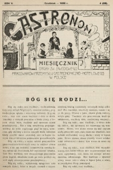 Gastronom : organ Związku Zawodowego Pracowników Przemysłu Gastronomiczno-Hotelowego w Polsce. 1926, nr 4 |PDF|