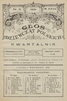 Głos Dziewcząt Polskich. R. 27. 1931, nr 3 |PDF|