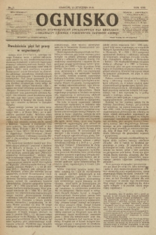 Ognisko : czasopismo dla spraw drukarskich i pokrewnych zawodów. R. 22. 1918, nr 2 |PDF|
