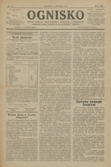 Ognisko : czasopismo dla spraw drukarskich i pokrewnych zawodów. R. 22. 1918, nr 14 |PDF|