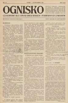 Ognisko : czasopismo dla spraw drukarskich i pokrewnych zawodów. R. 30. 1930, nr 10 |PDF|