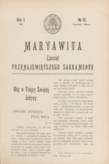 Maryawita : czciciel Przenajświętszego Sakramentu. R.1, № 10 (7 marca 1907)