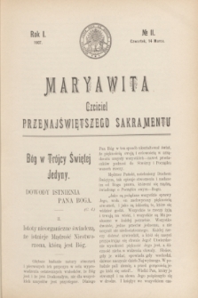 Maryawita : czciciel Przenajświętszego Sakramentu. R.1, № 11 (14 marca 1907)