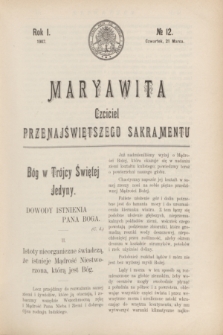 Maryawita : czciciel Przenajświętszego Sakramentu. R.1, № 12 (21 marca 1907)