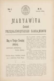 Maryawita : czciciel Przenajświętszego Sakramentu. R.1, № 21 (23 maja 1907)